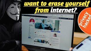 this is how you can delete your presence from the Internet | erase yourself from the Internet