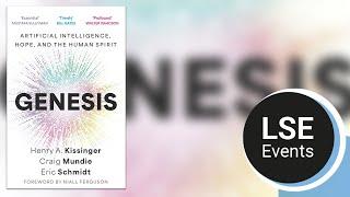 Genesis: artificial intelligence, hope, and the human spirit | LSE Event