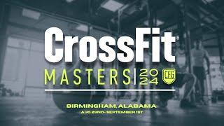 Day 1- 2024 Masters CrossFit Games (Bonus Production)