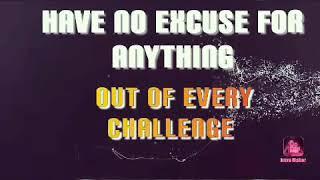 Have no excuse - Best Motivation Video