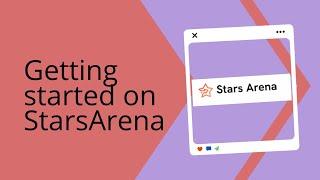 signup and get started with starsarena