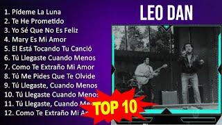 L e o D a n MIX - 10 Maiores Sucessos - Grandes Exitos