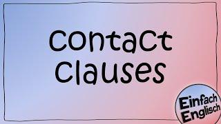 contact clauses - einfach erklärt | Einfach Englisch