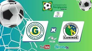 Guarany x Canindé - Campeonato Sergipano Série A2 - 24/08/2024