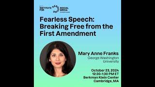 Fearless Speech: Breaking Free from the First Amendment