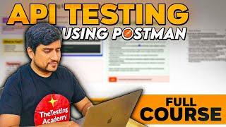 API Testing Using Postman Full Course in 5 hours