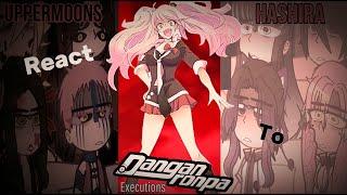 “Some UpperMoons & Hashira react to Danganronpa Executions” \|/ •XDTaffy• \|/ KNY/DS \|/ Part 1/2