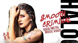 Michael Jackson - Smooth Criminal - Rock Metal cover by Halocene