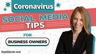 Coronavirus Social Media Tips for Business Owners [9 Social Media Post Ideas for COVID-19]