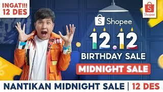 NANTIKAN PROMO SPESIAL 12.12 Birthday Sale Midnight Sale 12 Des!