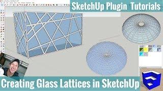 Creating Glass Lattices in SketchUp - SketchUp Extension Tutorials