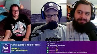 Our Preferred Genres | GamingStooges Talks Podcast (VOD)