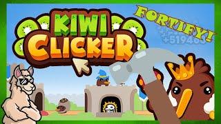 Kiwi Clicker #3 - Let's Fortify!