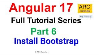 Angular 17 Tutorial #6 - Install Bootstrap | Angular 17 Tutorial For Beginners