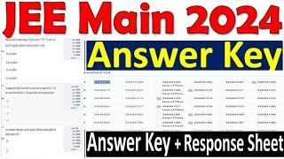 JEE MAIN 2024 KEY PAPER & RESPONSE SHEET DOWNLOAD