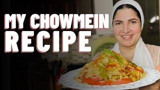 MY CHOWMEIN RECIPE | SHAGUFTA EJAZ