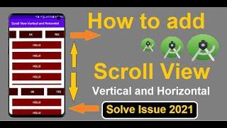 How to add Horizontal and Vertical Scroll View |Scroll View  Android Studio |  Horizontal | Vertical