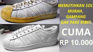 Cara Ampuh Memutihkan sol sepatu yang menguning (unyellowing)