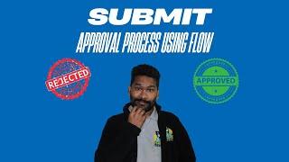 DAY22 - How to Submit the Approval Process using @salesforce flow #pantherschools #automation