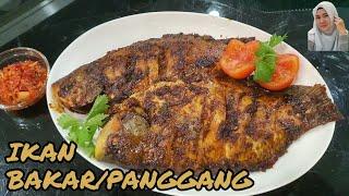 Ikan Bakar/Panggang Oven•Tanpa Arang tanpa api.ALA DAPUR YANTI