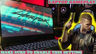 What Settings Work Best? | Cyberpunk 2077 Laptop Gameplay and Settings | RTX 2060 | DLSS