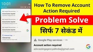 How To Remove Account Action Required In 2020 | gmail account action required problem solve | Redmi