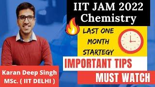 IITJAM IN ONE MONTH | Crack IIT JAM 2022 | IITJAM 1 month Preparation strategy|chemistry with karan