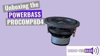 Unboxing the Powerbass - PROCOMP8D4