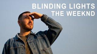 The Weeknd - Blinding Lights (Cover)