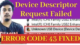 Unknown Usb Device (Device Descriptor Request Failed) Windows 10 In Hindi