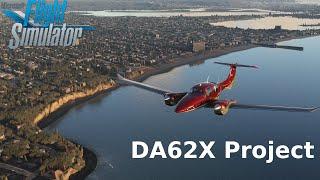 MSFS 2020 Addon Series: The DA62X Project (Must Add!)