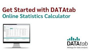 Get Started with DATAtab: Online Statistics Calculator