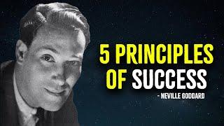 5 Principles of Success - Neville Goddard Motivation