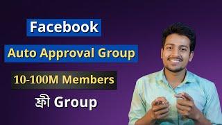 How To Find Auto Approval Groups On Facebook For Video Sharing | Facebook Auto Approval Group List
