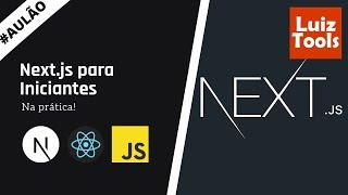 Next.js para Iniciantes na prática! (aulão)