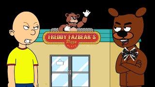 Caillou Survives At Five Nights At Freddy's/Ungrounded