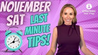 November SAT: Last Minute Tips to Get a Higher Score!