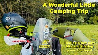 A Wonderful Little Camping Trip - Testing a few new bits and sharing some top-tops!