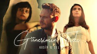 KOSİF & SEL - GÜNEŞİMİN TADI ( Official Music Video )