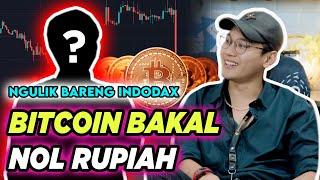 BITCOIN GAGAL HARGA BAKAL JATUH HINGGA NOL RUPIAH!!! PREDIKSI INDODAX, OSCAR DARMAWAN