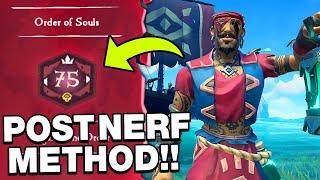 How to Achieve Order of Souls RANK 75 QUICKLY!!(Sea of Thieves)