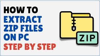 How to Extract ZIP Files on PC