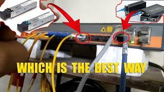 GPON/EPON OLT में INTERNET INPUT के लिए सबसे अच्छा तरीका कौन सा है MC ??SFP??