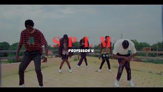 SPLM Professor K (Official Music Video)