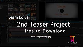 Free TEASER 2 Project | Color Grading in Edius | Primary Color Correction | Cinematic Video