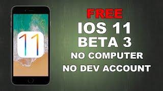 INSTALL iOS 11 BETA 3 - NO COMPUTER/DEVELOPER ACCOUNT - iPhone iPad iPod Touch