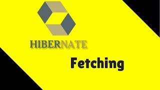 #10 Hibernate Tutorial | Fetching