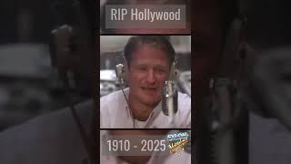 RIP Hollywood 1910 - 2025 #hollywood #nostalgia