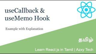 42) useCallback and useMemo Hook | Learn React js in Tamil | Azxy tech