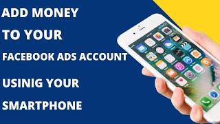 How To Add Money To Your Facebook Ads Account - Using Your Debit Card || Android And iOS